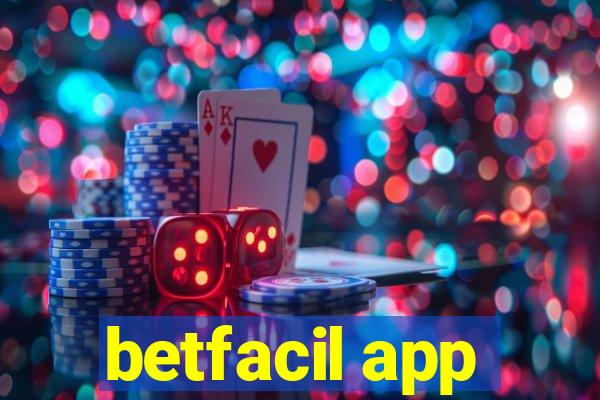 betfacil app